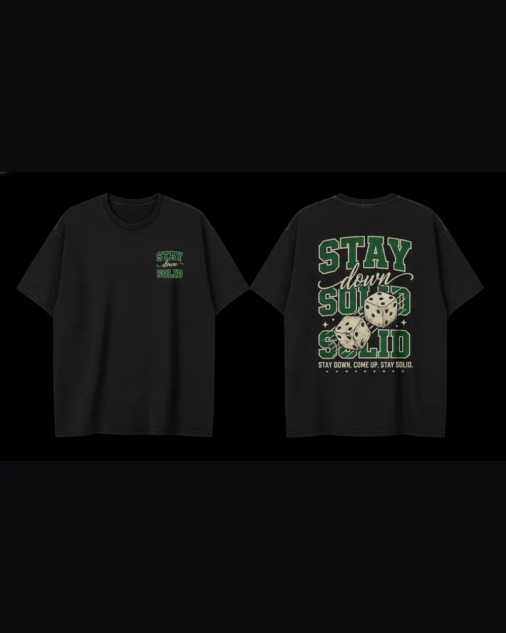Stay Down, Washed Black